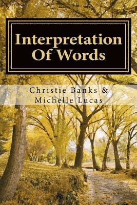 Michelle Lucas, Christie Banks - Interpretation Of Words, Häftad