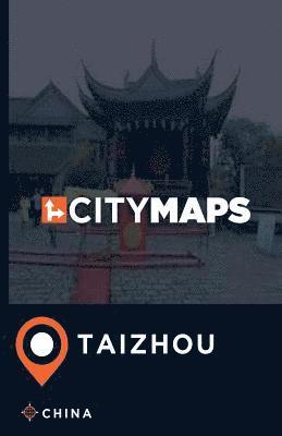 City Maps Taizhou China 1