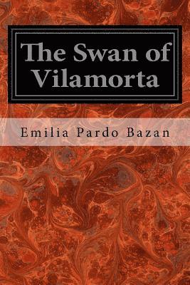 bokomslag The Swan of Vilamorta