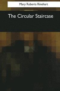 bokomslag The Circular Staircase