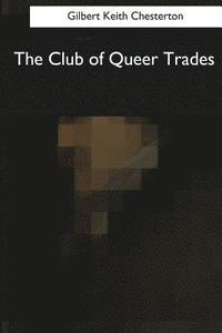 bokomslag The Club of Queer Trades