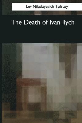 bokomslag The Death of Ivan Ilych