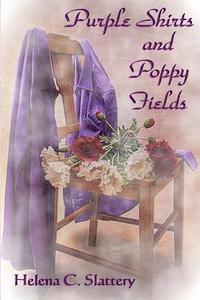 bokomslag Purple Shirts and Poppy Fields