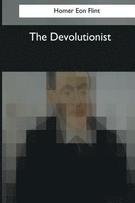 The Devolutionist 1