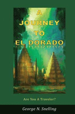 A Journey To El Dorado 1