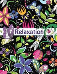 bokomslag Relaxation-Coloring Book for Adults: Flowers, Animals and Garden Designs
