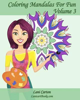 bokomslag Coloring Mandalas For Fun - Volume 3: 25 anti-stress Mandalas to color