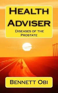 bokomslag Health Adviser: Diseases of the Prostate