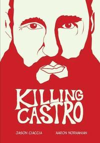 bokomslag Killing Castro