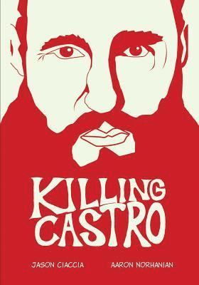 Killing Castro 1
