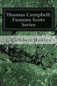 bokomslag Thomas Campbell: Famous Scots Series