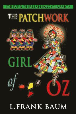 bokomslag The Patchwork Girl of Oz