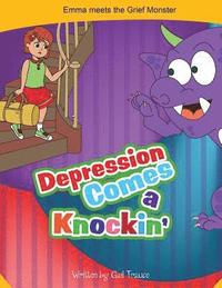 bokomslag Depression Comes a Knockin'