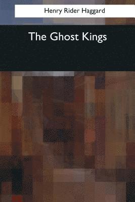 bokomslag The Ghost Kings