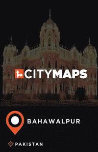 bokomslag City Maps Bahawalpur Pakistan