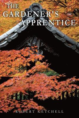 The Gardener's Apprentice 1