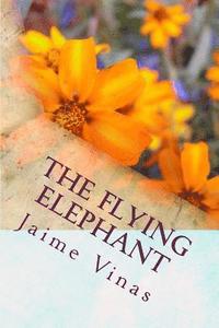 bokomslag The flying elephant