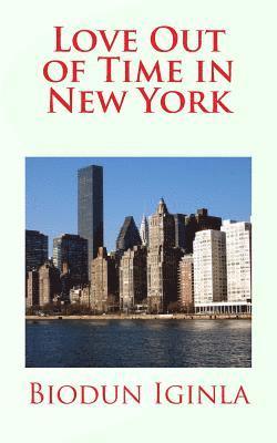 Love Out of Time in New York 1