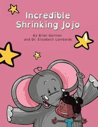 bokomslag Incredible Shrinking Jojo