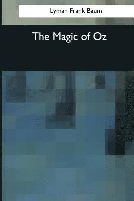 The Magic of Oz 1