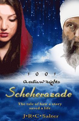 J. R. C. Salter - Scheherazade: Nights 1-3, Häftad