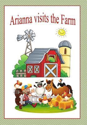 Arianna Visits the Farm 1