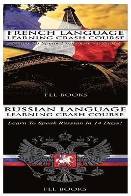 bokomslag French Language Learning Crash Course + Russian Language Learning Crash Course