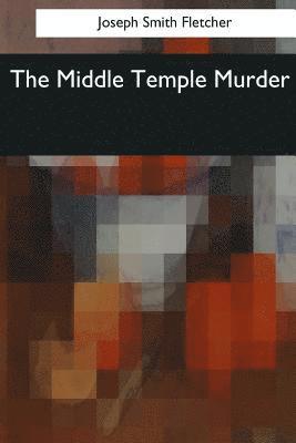 bokomslag The Middle Temple Murder