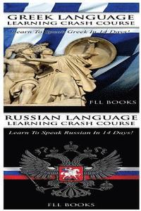 bokomslag Greek Language Learning Crash Course + Russian Language Learning Crash Course