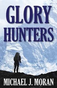 bokomslag Glory Hunters