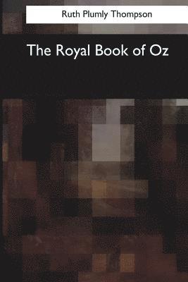 bokomslag The Royal Book of Oz