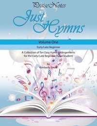 bokomslag Just Hymns (Volume 1)
