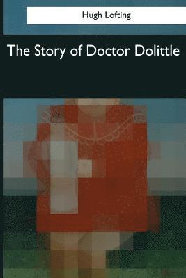 bokomslag The Story of Doctor Dolittle