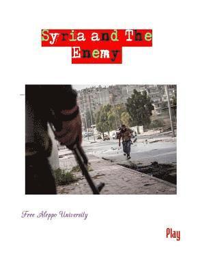 bokomslag Syria and The Enemy