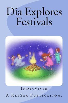 bokomslag Dia Explores Festivals