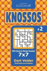 bokomslag Sudoku Knossos - 200 Hard to Master Puzzles 7x7 (Volume 2)