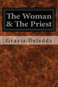 bokomslag The Woman & The Priest