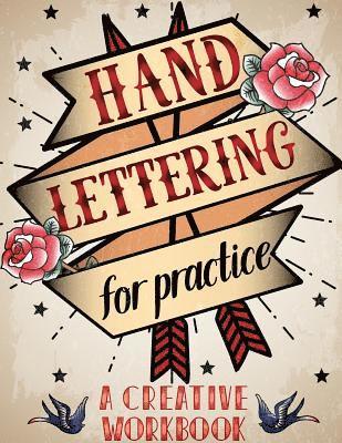 bokomslag Hand Lettering For Practice Sheet, A Creative Workbook: Create and Develop Your Own Style,8.5 x 11 inch,160 Page