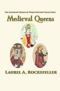bokomslag Medieval Queens