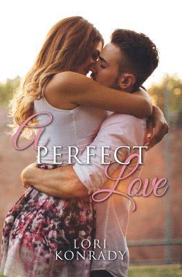 bokomslag A Perfect Love