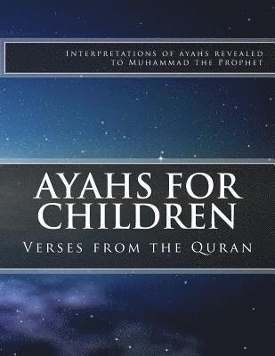 Ayahs for Children: Select Verses from the Quran 1