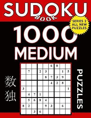 bokomslag Sudoku Book 1,000 Medium Puzzles: Sudoku Puzzle Book With Only One Level of Difficulty