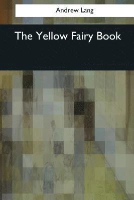 bokomslag The Yellow Fairy Book