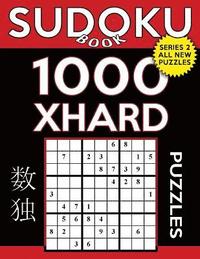 bokomslag Sudoku Book 1,000 Extra Hard Puzzles: Sudoku Puzzle Book With Only One Level of Difficulty