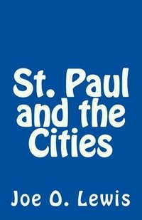 bokomslag St. Paul and the Cities