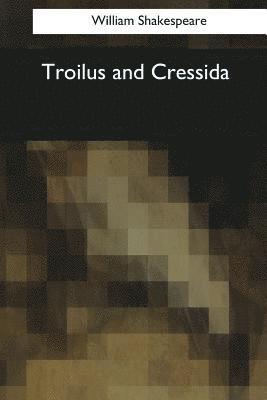 Troilus and Cressida 1