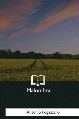 Antonio Fogazzaro - Malombra, Häftad