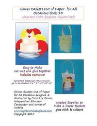bokomslag Flower Baskets Out of Paper for All Occasions Book 15: Hearted Cake Basket PaperCraft