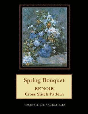 Kathleen George, Cross Stitch Collectibles - Spring Bouquet, Häftad