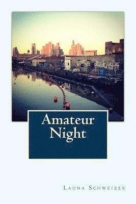 Amateur Night 1